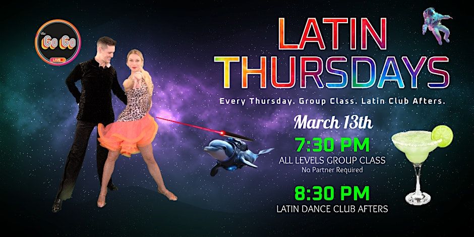 LATIN THURSDAYS @ THE GO GO