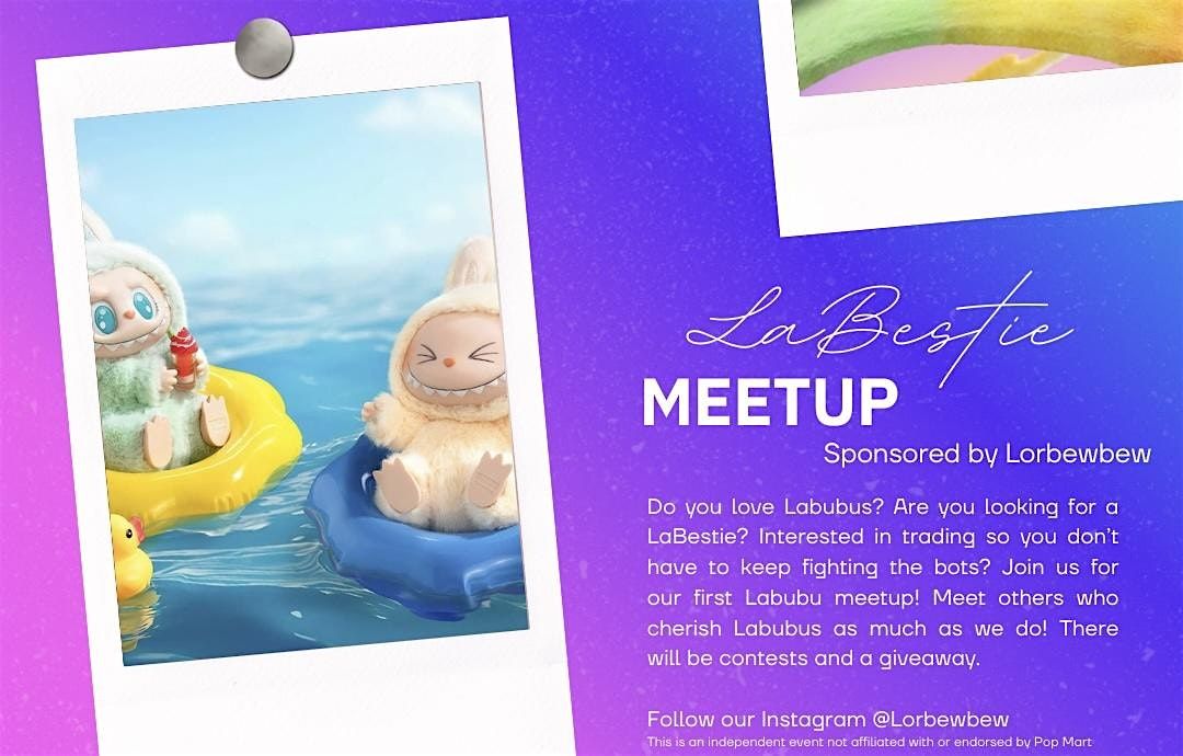 Labubu LaBestie Meetup