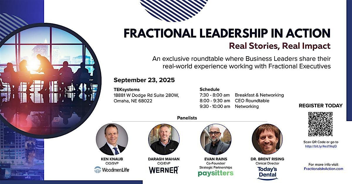 FRACTIONAL LEADERSHIP IN ACTION OMAHA - Real Stories, Real Impact