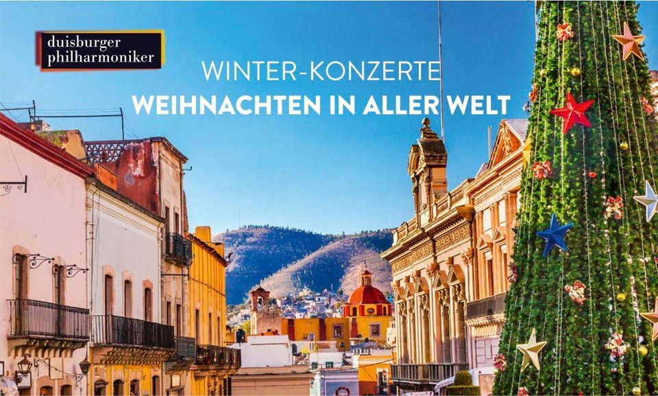 WinterKonzerte WEIHNACHTEN IN ALLER WELT, Philharmonie Mercatorhalle