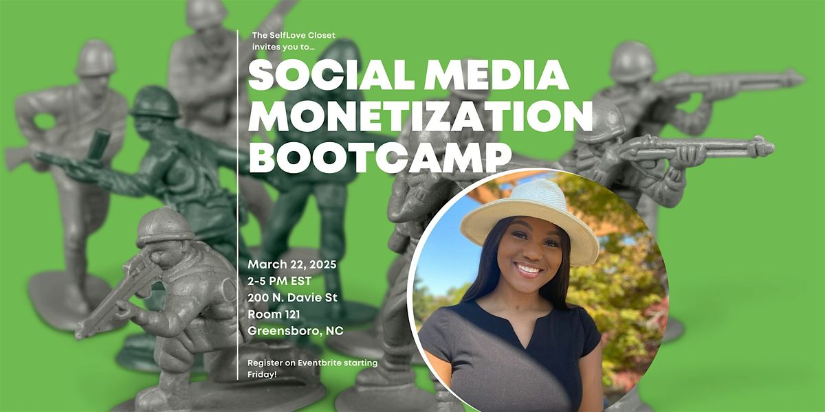 Social Media Monetization Bootcamp