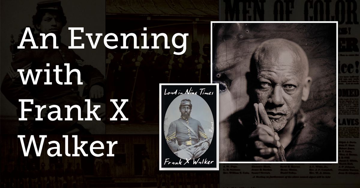 An Evening with Frank X Walker