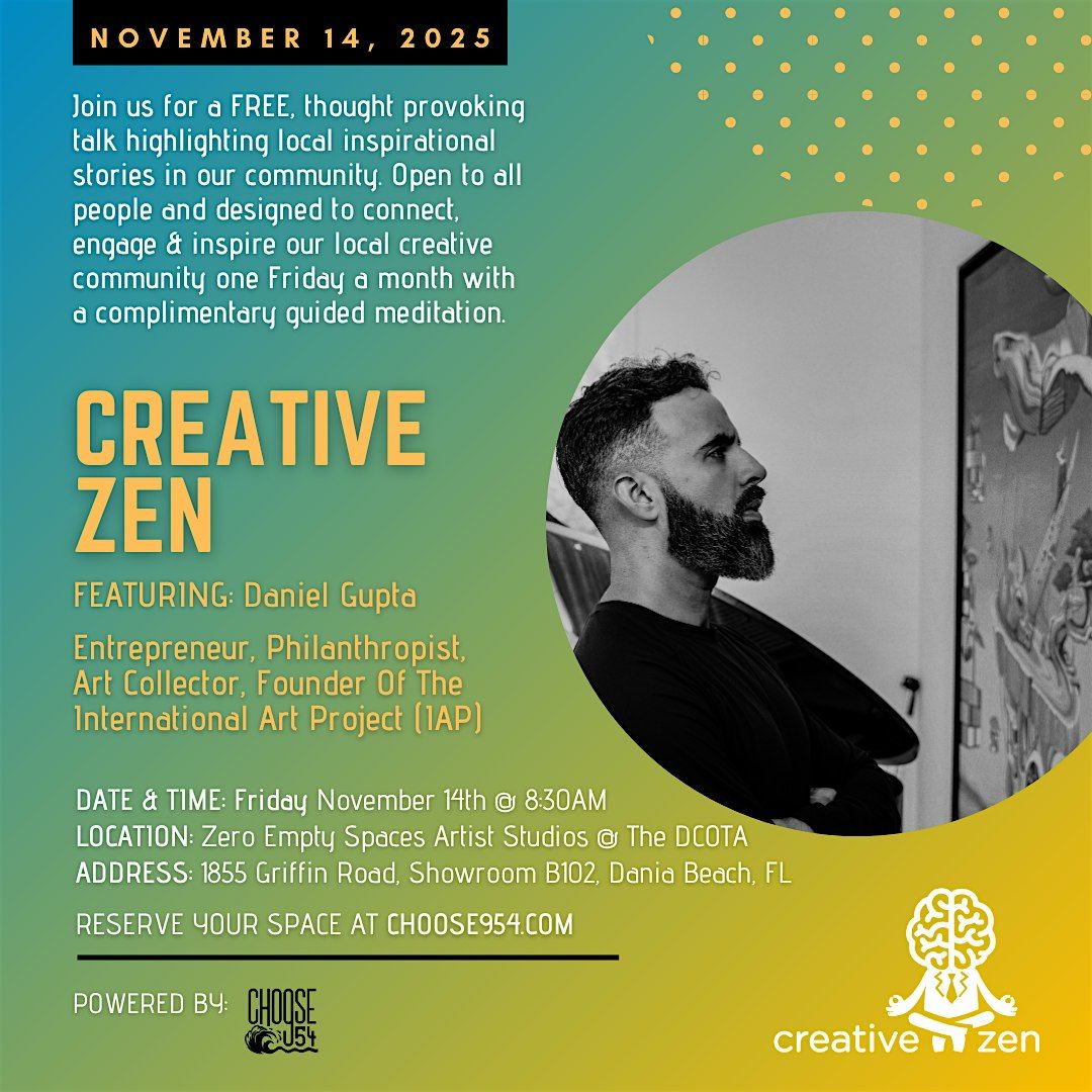 CreativeZen Talks Presents Daniel Gupta (November 2025)