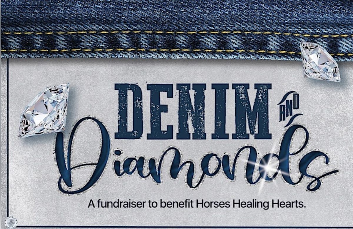 Horse's Healing Hearts 11th Annual Denim & Diamonds Gala