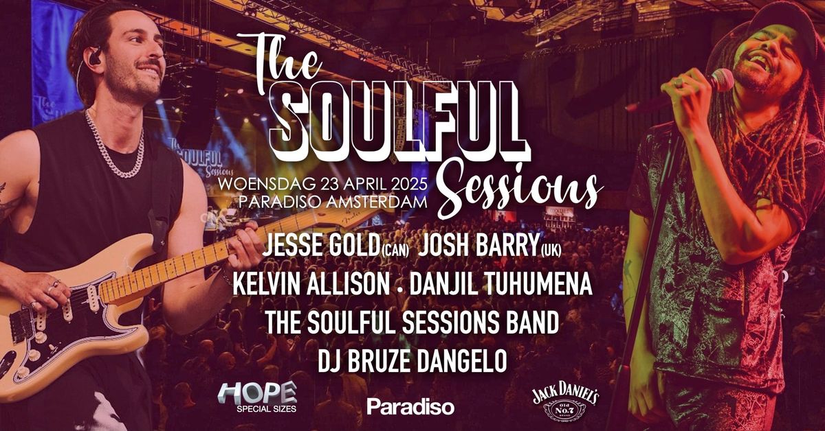 The Soulful Sessions \/\/ Paradiso Amsterdam