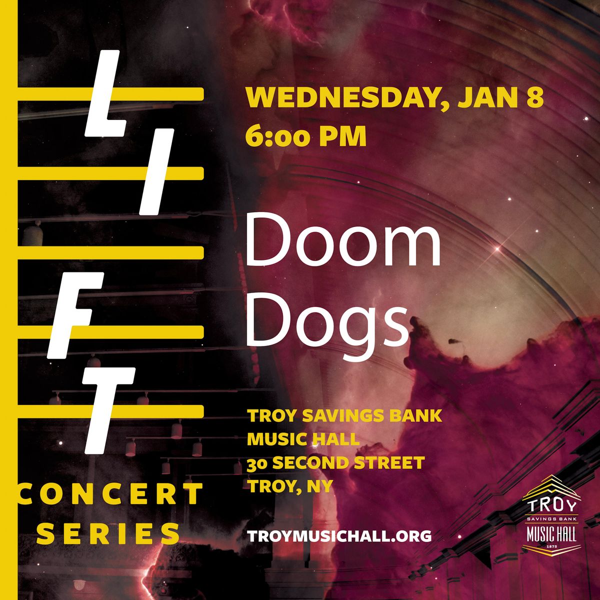 DOOM DOGS in Troy NY Jan 8th, 2025 at Troy Music Hall - LIFT Series