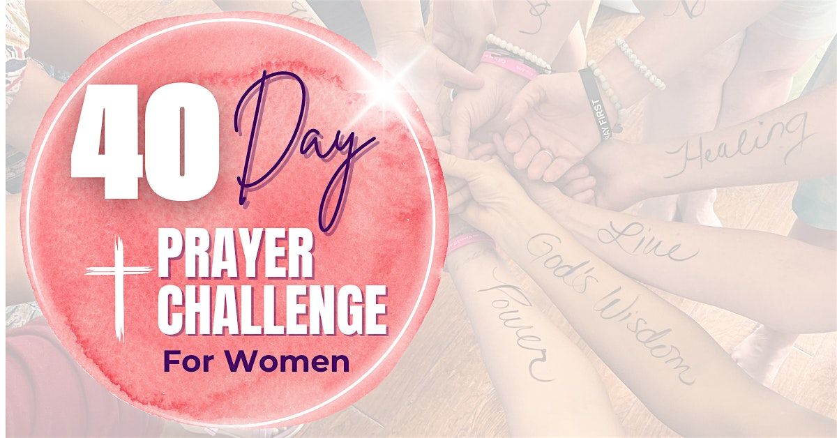 40 Day Online Prayer Challenge For Women