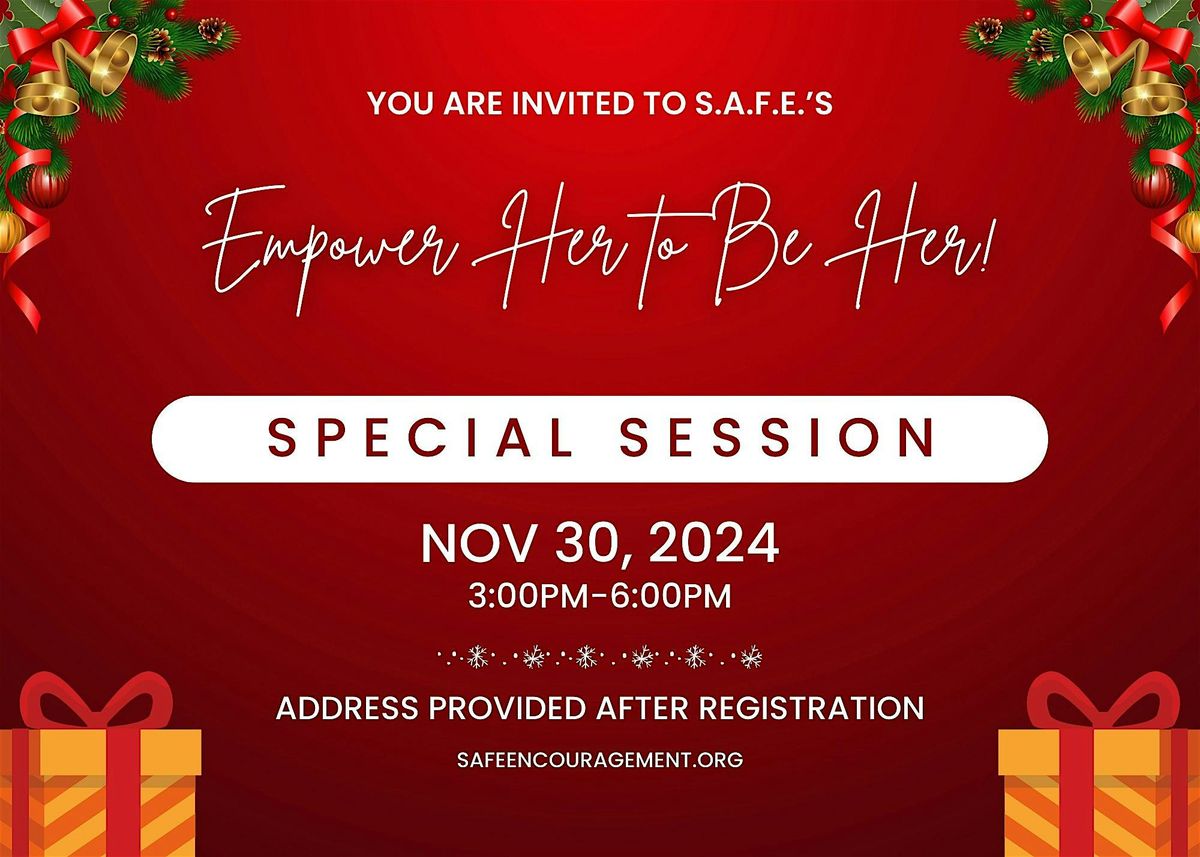 Empower Her To Be Her: Special Holiday Session