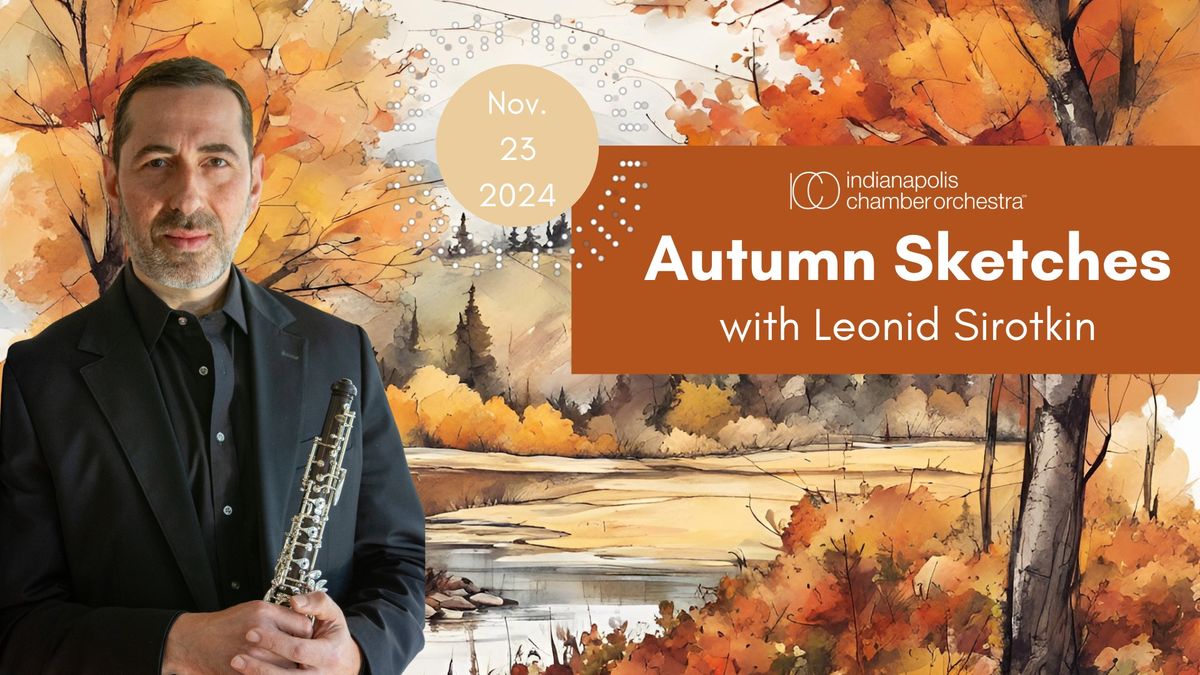 Autumn Sketches feat. Mozart, Vaughan Williams, and ICO's Leonid Sirotkin