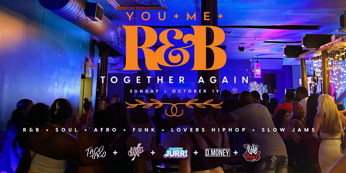 YOU+ME+R&B: Together Again