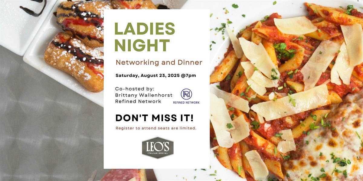 Ladies Night: Networking and Dinner