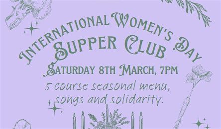 International Women's Day Seasonal Supper Club