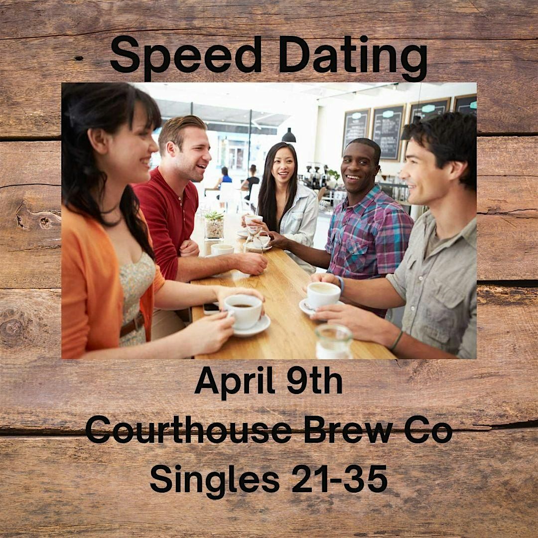 Speed Dating at Courthouse Brew Co.- Singles ages 21-35