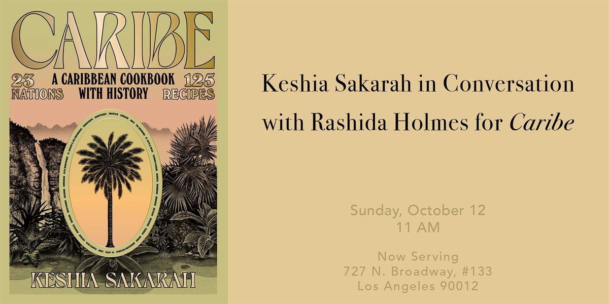 Keshia Sakarah in Conversation for Caribe: A Caribbean Cookbook w\/ History