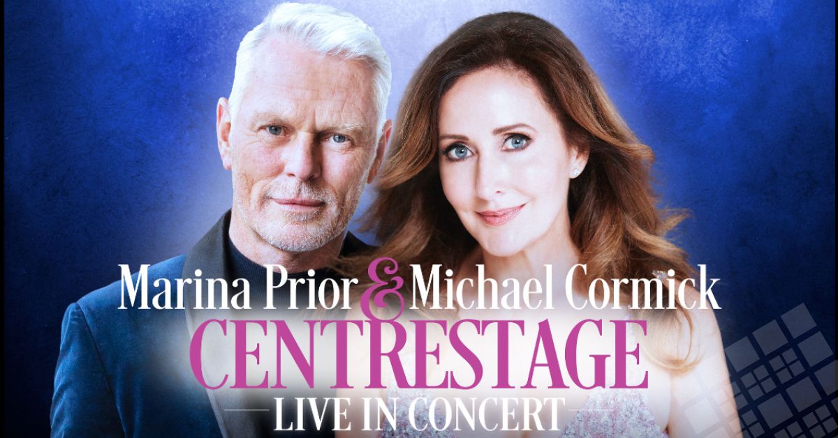 Marina Prior and Michael Cormick "Centrestage'