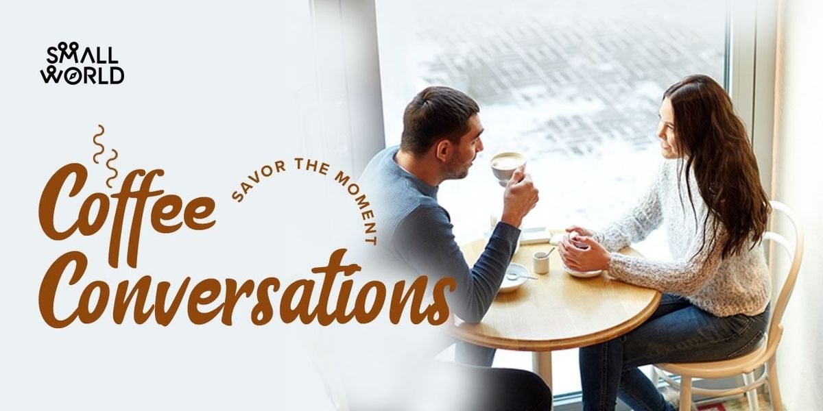 Coffee Conversations