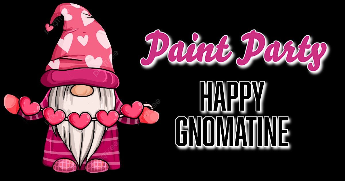 Paint Party at The Pour House On Derry - Happy Gnome-atine