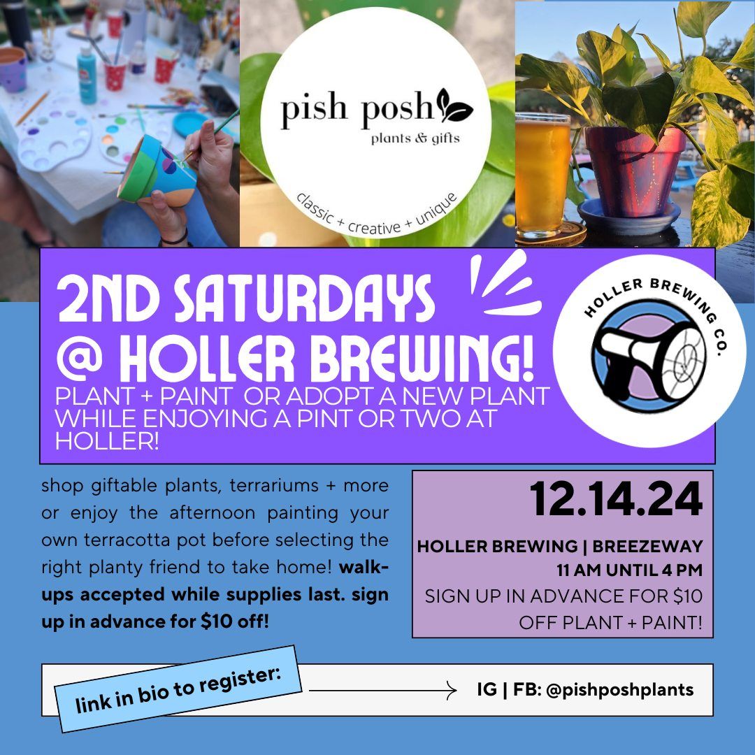 Plant + Paint and Pop-Up @ Holler Brewing!