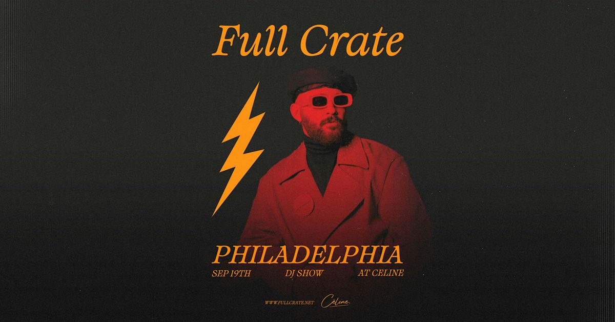 Full Crate (DJ Set) @ Celine