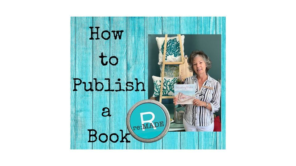 Introduction to Self Publishing with Margie Kainrad