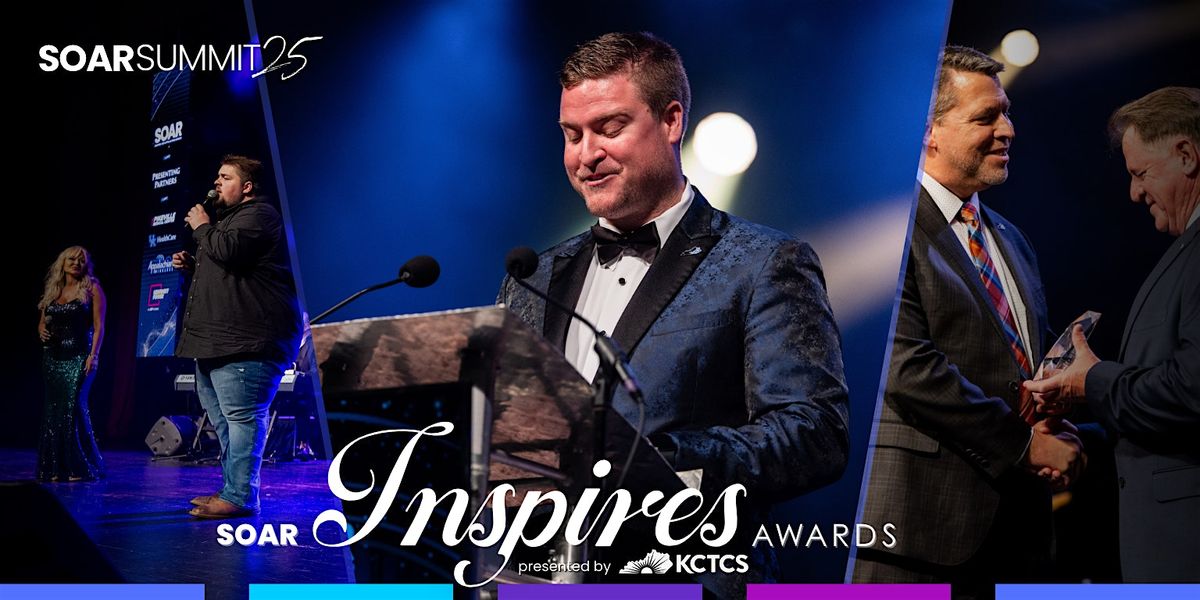 SOAR Inspires Awards presented by KCTCS