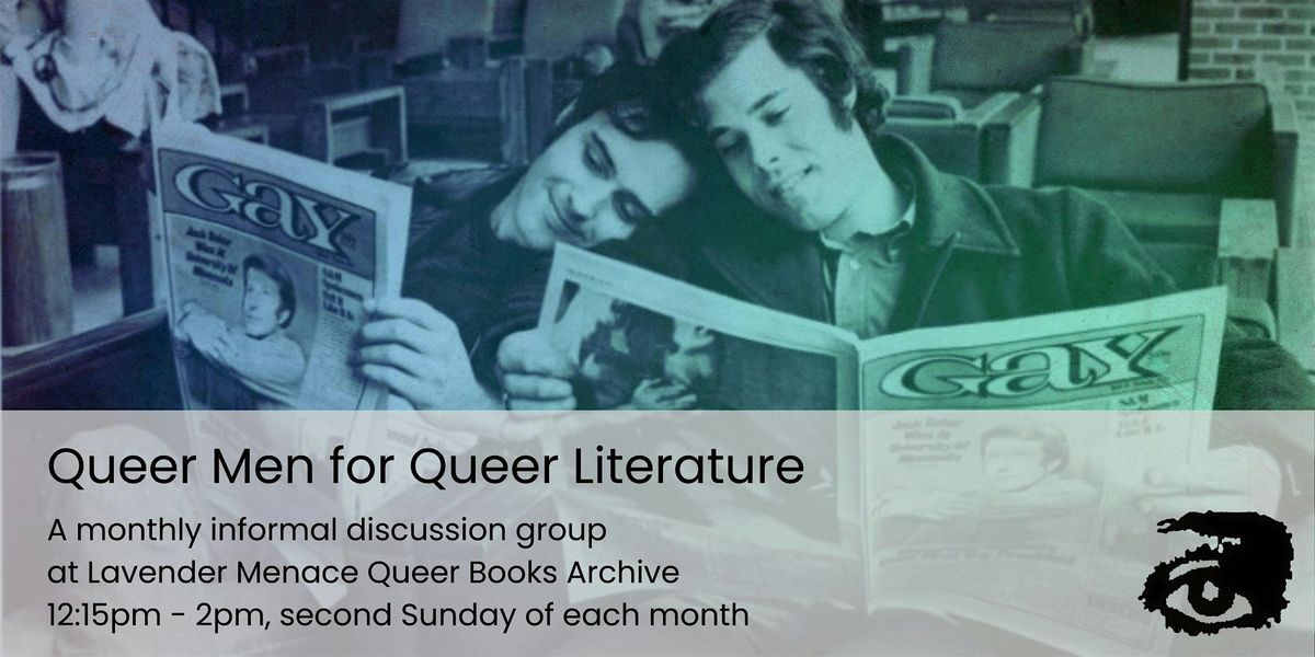 Queer Men for Queer Literature