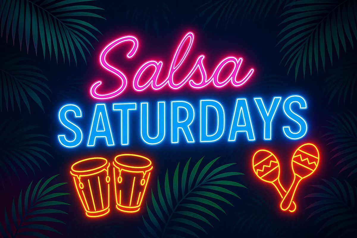 Salsa Saturdays  in Hawthorne with Live Music  + DJ + Drinks + Latin Vibes