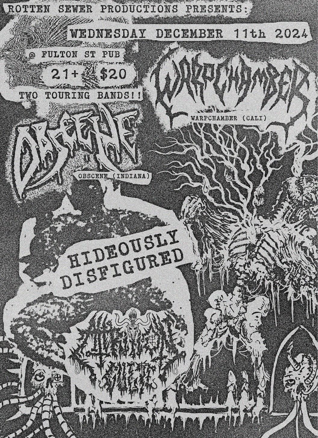 WARPCHAMBER & OBSCENE @ FULTON ST PUB! TWO TOURING BANDS!!! 