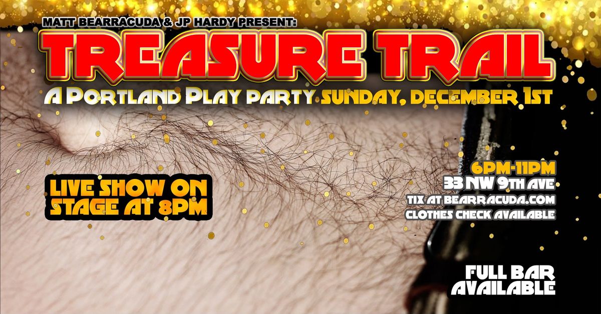 TREASURE TRAIL: Portland Play Party 