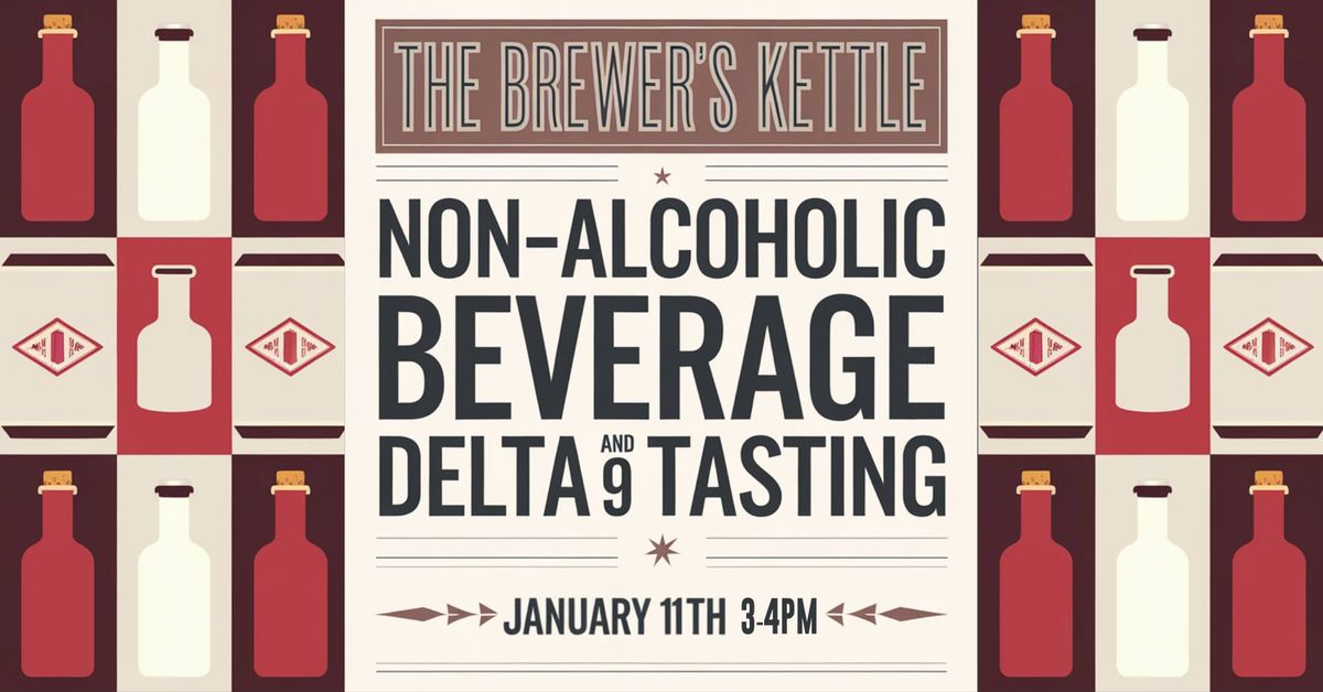 NA and Delta 9 Beverage Tasting