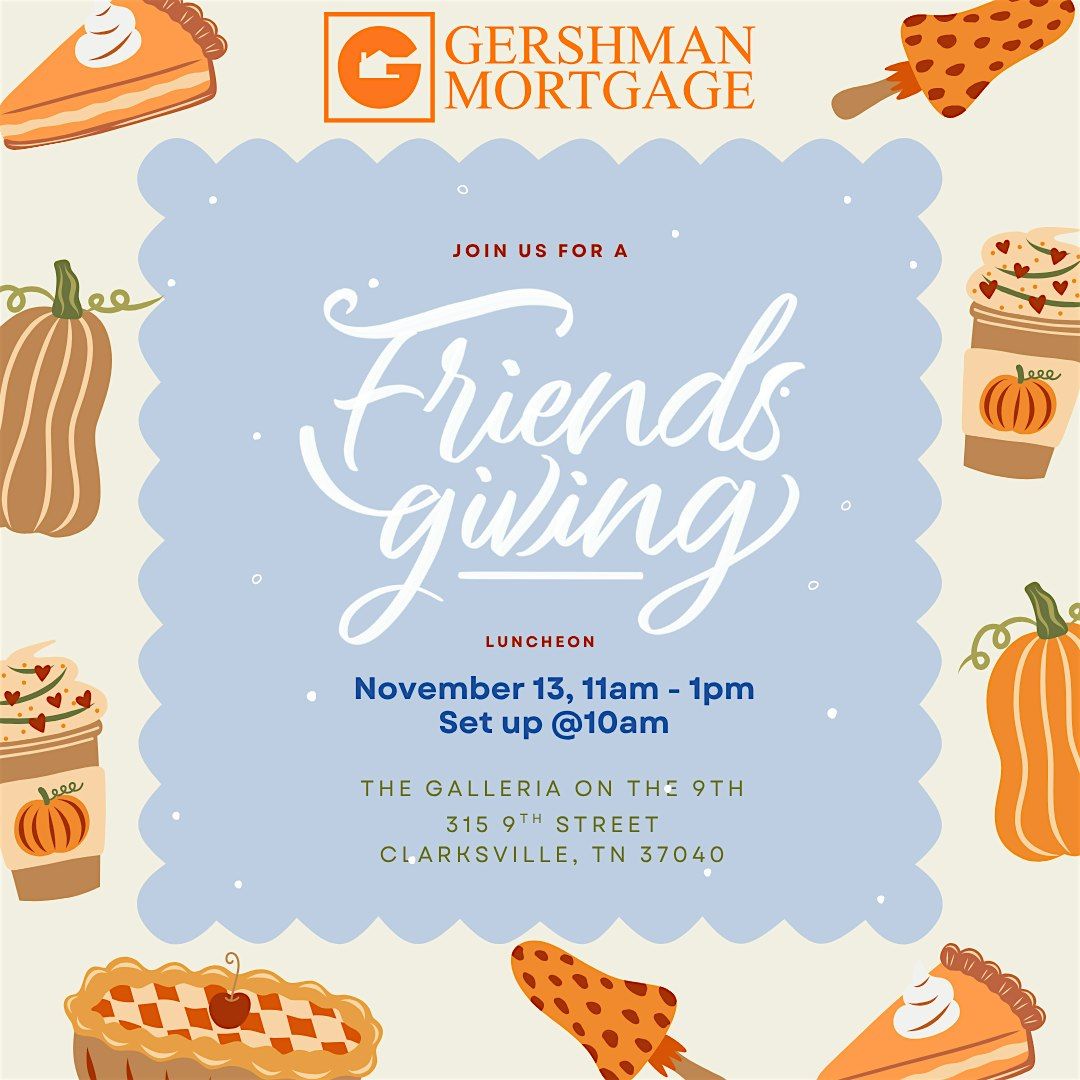 Gershman Mortgage-Clarksville Friendsgiving