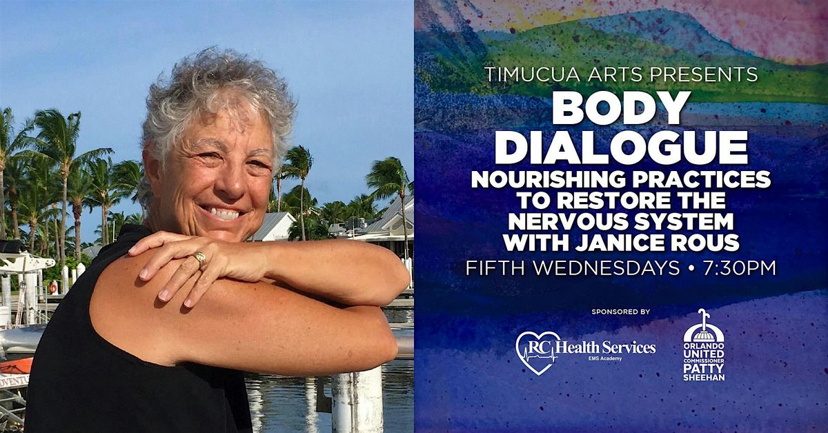 Body Dialogue \u2013 Restore the Nervous System with Janice Rous