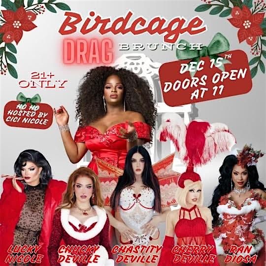 Birdcage Holiday Drag Brunch