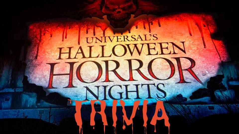 Halloween Horror Nights Trivia