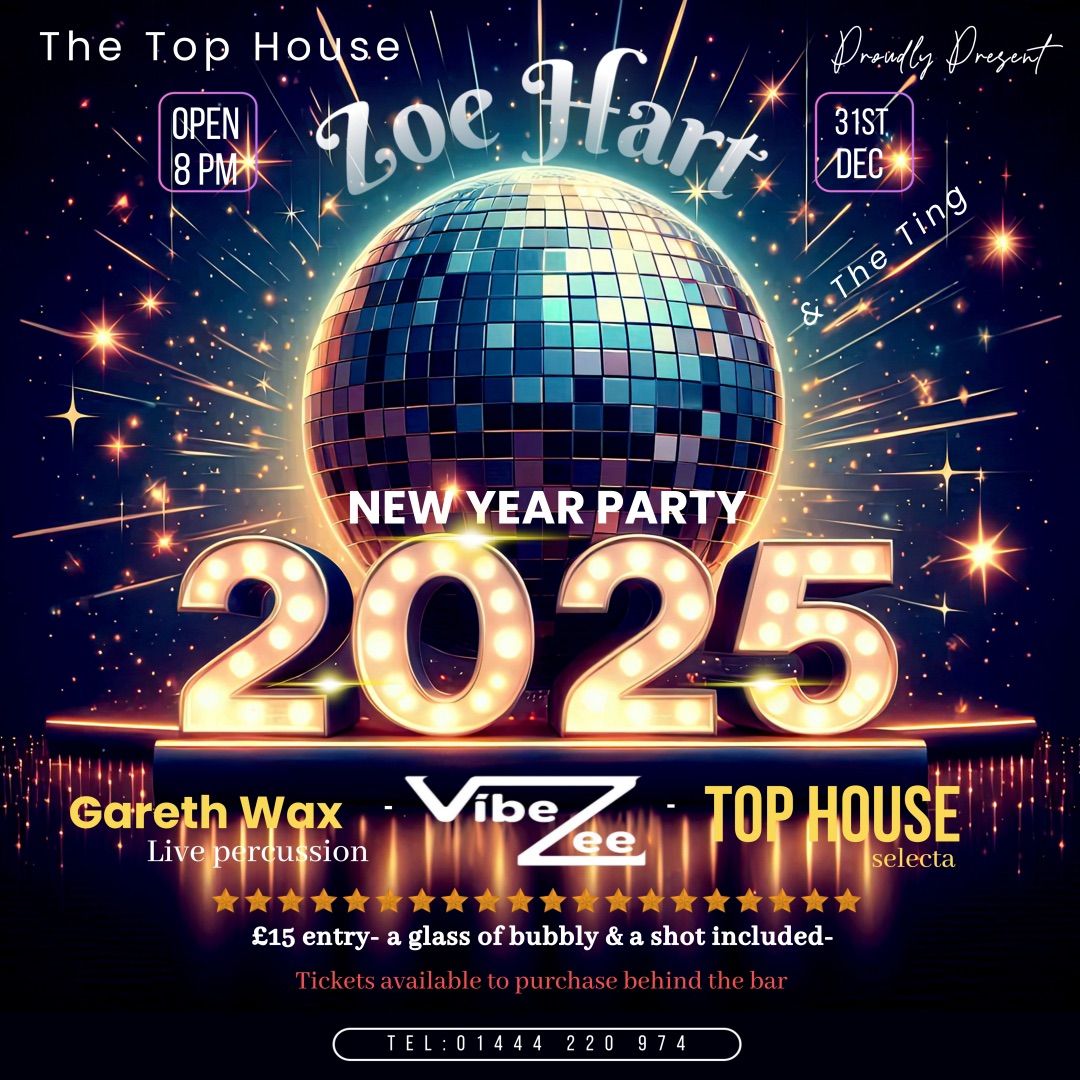 NYE at The Top House