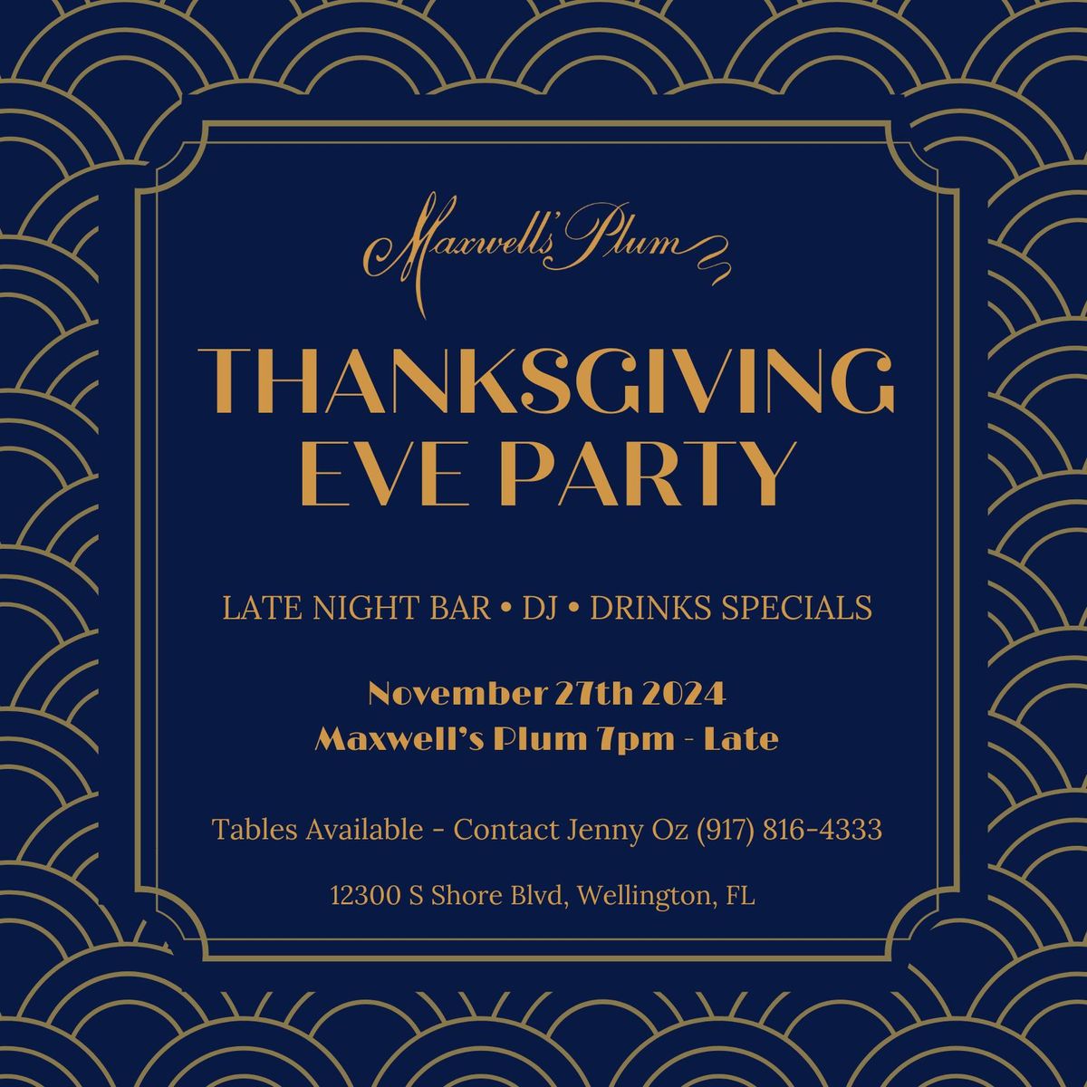 Thanksgiving Eve at Maxwell's Plum!