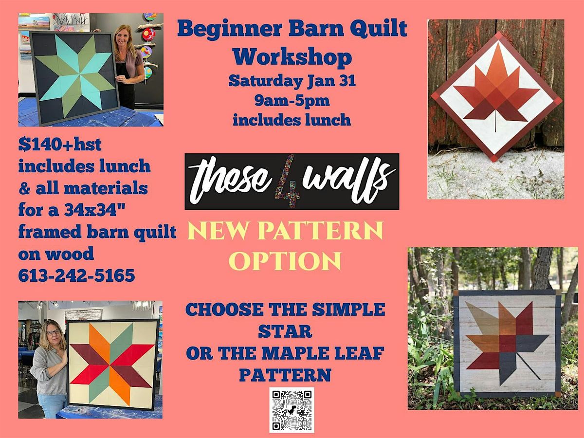 Beginner Barn Quilt Workshop *** NEW PATTERN OPTION ***