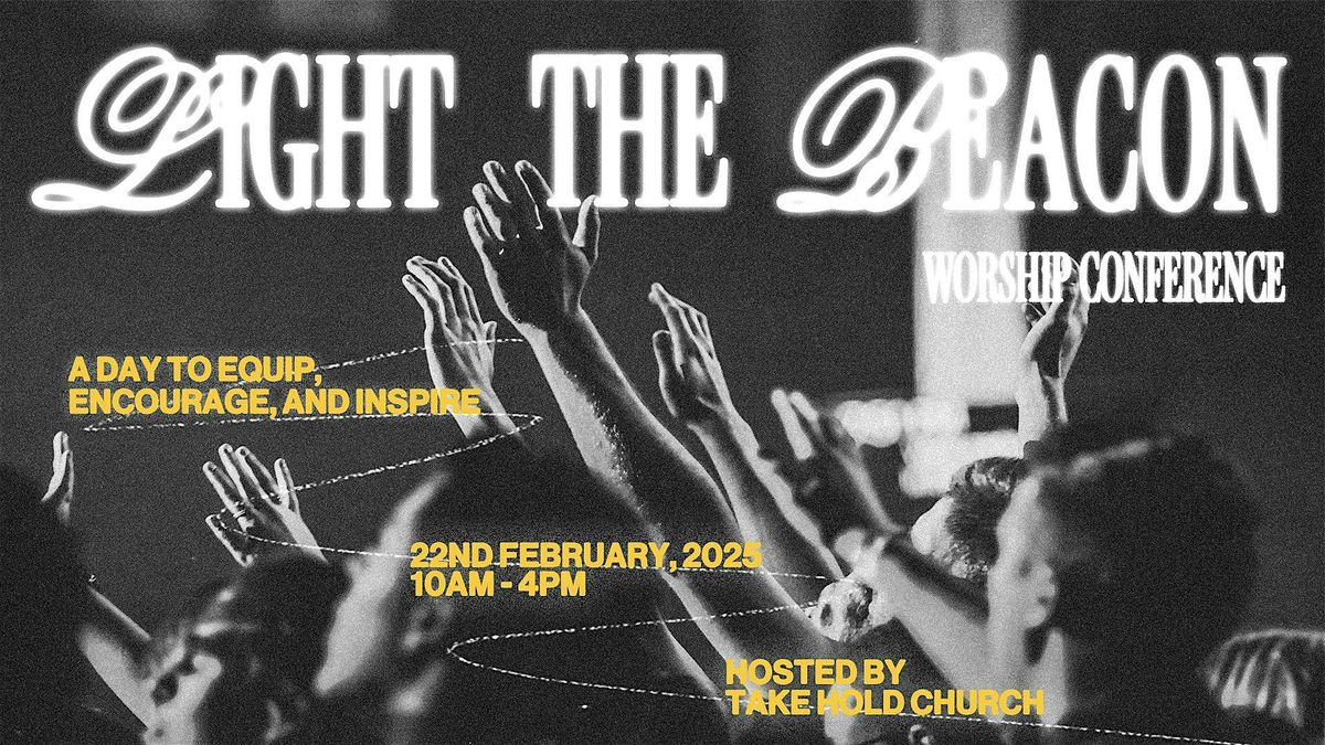 Light the Beacon: A Worship Conference