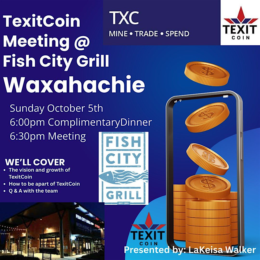 TexitCoin Meeting & Meetup Waxahachie