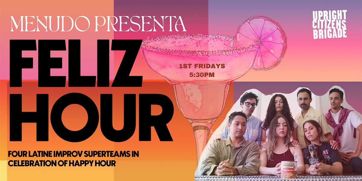 Menudo Presenta: Feliz Hour