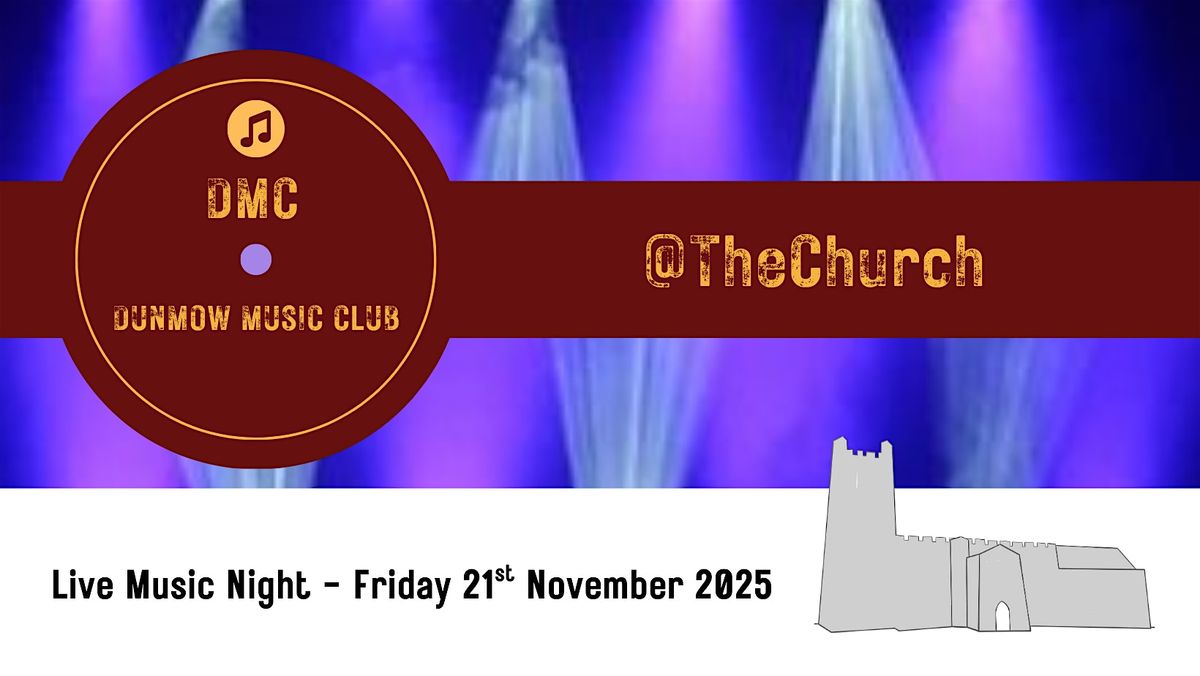 Dunmow Music Club presents DMC@TheChurch: Fleeting Rumours