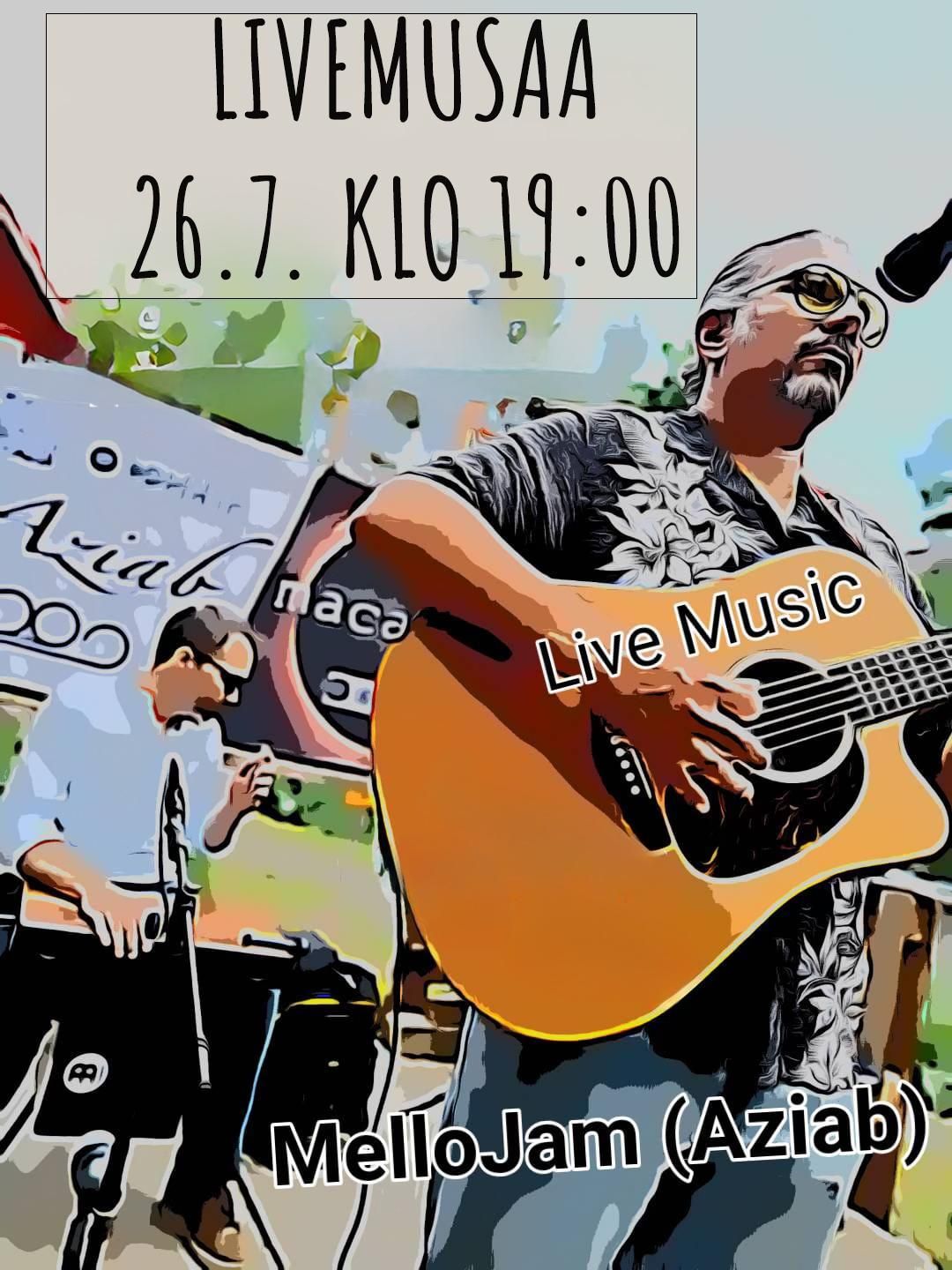 MelloJam Live Music Pe 26.7. - 19:00! Free Entry!