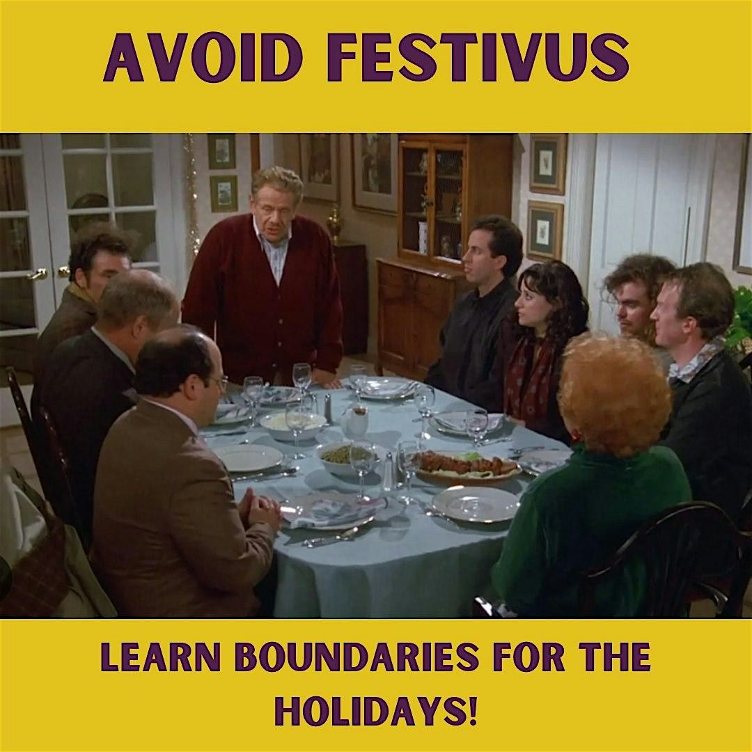 Better Boundaries for the Holidays