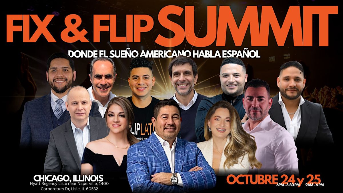 Fix & Flip SUMMIT - Octubre 24 y 25