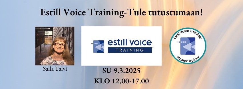 Estill Voice Training- Tule tutustumaan!