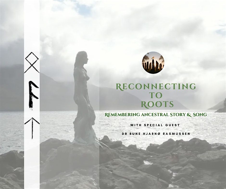 Remembering  Ancestral Story & Song