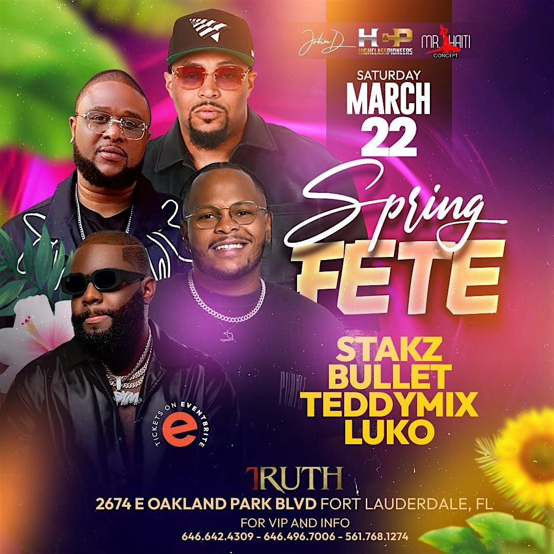 Spring Fete | Stakz - Bullet - Teddymix - Luko