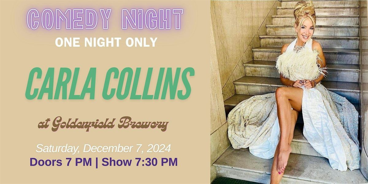 ONE NIGHT w\/ CARLA COLLINS