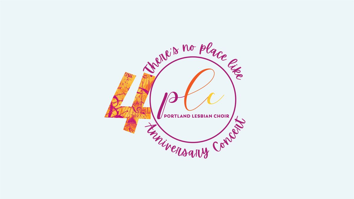 There\u2019s No Place Like PLC - 40th Anniversary Concert