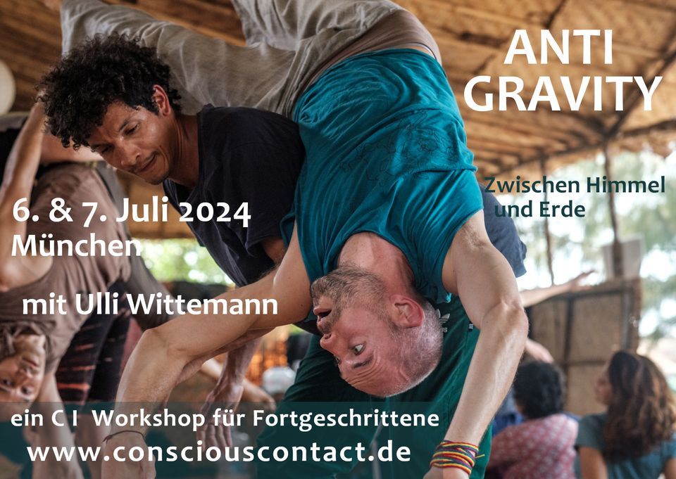 ANTI GRAVITY - a Contact Improvisation Workshop for advanced dancers with Ulli Wittemann in Munich